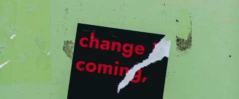 Sticker with the words "Change is Coming"