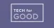 Tech for Good